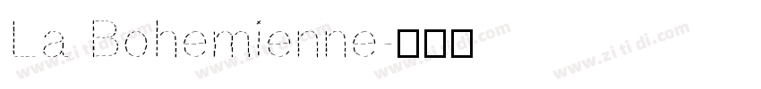 La Bohemienne字体转换